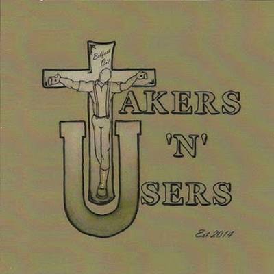 Takers and Users : Bootboys Takers and Users : Bootboys